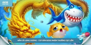 Bắn cá long vương