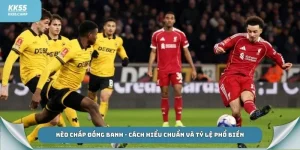 Kèo chấp đồng banh