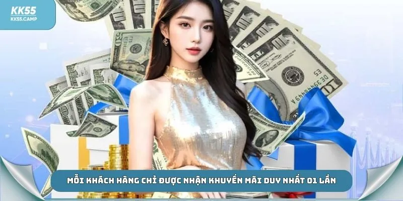 Mỗi khách hàng chỉ được nhận khuyến mãi duy nhất 01 lần